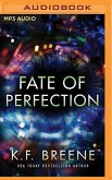 Fate of Perfection