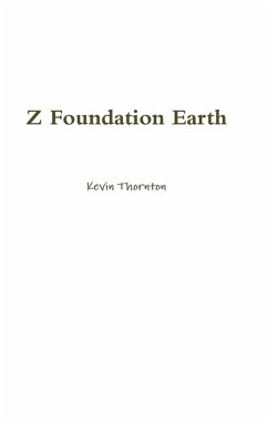 Z Foundation Earth - Thornton, Kevin