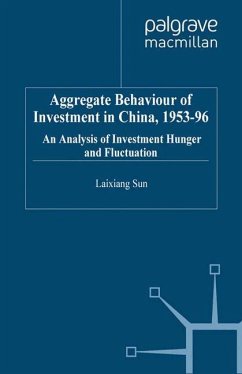 Aggregate Behaviour of Investment in China, 1953¿96 - Sun, Laixiang