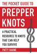 The Pocket Guide to Prepper Knots - Bild 1