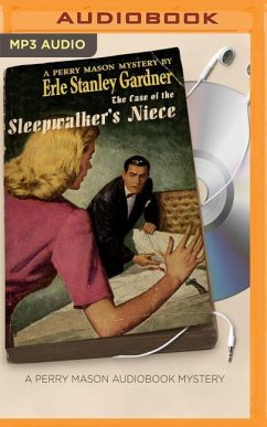 The Case of the Sleepwalker's Niece - Gardner, Erle Stanley