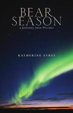 Bear Season - Ayres, Katherine