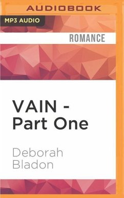 Vain - Part One - Bladon, Deborah