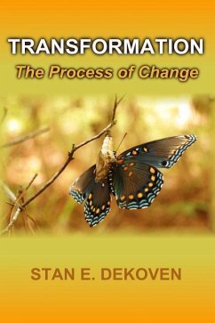 Transformation - The Process of Change - Dekoven, Stan