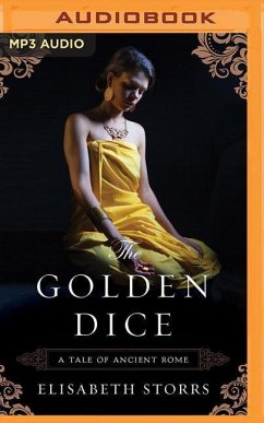The Golden Dice - Storrs, Elisabeth