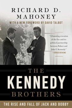 The Kennedy Brothers - Mahoney, Richard D