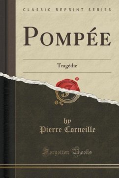 Pompée - Corneille, Pierre