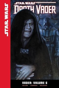 Vader: Volume 6 - Gillen, Kieron