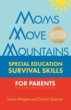 MOMS MOVE MOUNTAINS - Magers, Susan; Spencer, Donna