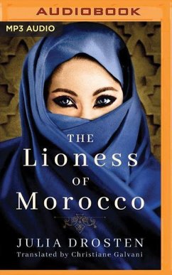 The Lioness of Morocco - Drosten, Julia