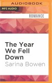 The Year We Fell Down