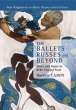 The Ballets Russes and Beyond - Bild 1