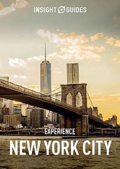 Insight Guides Experience New York City (Travel Guide eBook) (eBook, ePUB) - Guides, Insight