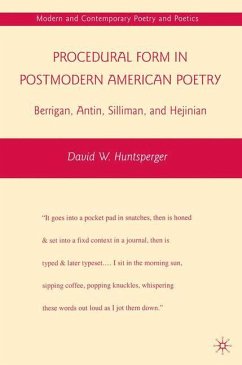 Procedural Form in Postmodern American Poetry - Huntsperger, D.