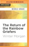 The Return of the Rainbow Griefers