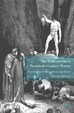 Cover The Underworld in Twentieth-Century Poetry