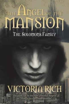 The Angel of the Mansion - Rich, Victoria