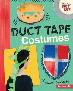 Duct Tape Costumes - Bernhardt, Carolyn