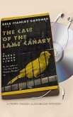 The Case of the Lame Canary