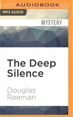 The Deep Silence - Reeman, Douglas