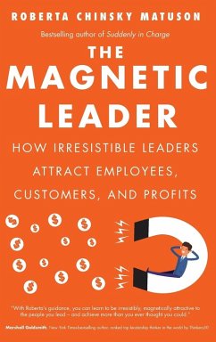 The Magnetic Leader - Matuson, Roberta Chinsky