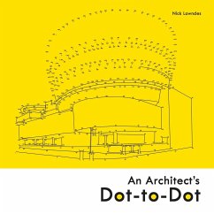 An Architect's Dot-To-Dot - Lowndes, Nick