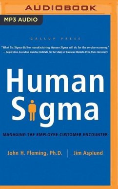 Human SIGMA: Managing the Employee-Customer Encounter - Fleming, John H.; Asplund, Jim
