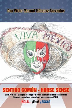 Sentido común - Horse Sense - Cervantes, Víctor Manuel Márquez