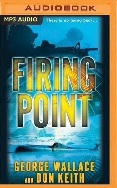 Firing Point - Wallace, George; Keith, Don