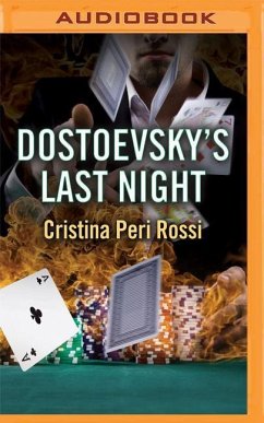 Dostoevsky's Last Night - Rossi, Cristina Peri