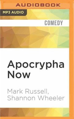 Apocrypha Now - Russell, Mark; Wheeler, Shannon