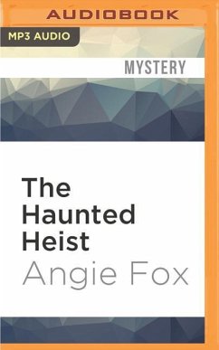 The Haunted Heist - Fox, Angie