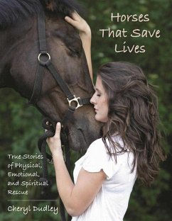 Horses That Save Lives - Reed-Dudley, Cheryl