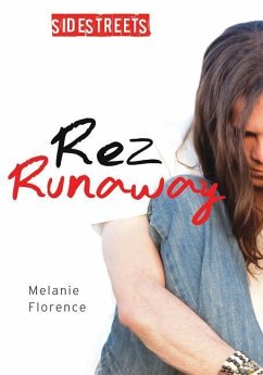 Rez Runaway - Florence, Melanie