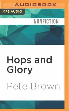 Hops and Glory - Brown, Pete