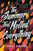 Summer That Melted Everything (eBook, ePUB) Summer That Melted Everything (eBook, ePUB)