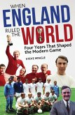 When England Ruled the World (eBook, ePUB)
