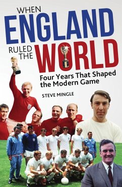 When England Ruled the World (eBook, ePUB) - Mingle, Steve