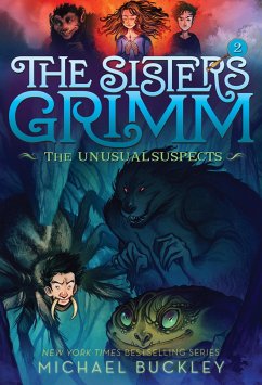 Sisters Grimm: Book Two: The Unusual Suspects (10th anniversary reissue) - Buckley, Michael