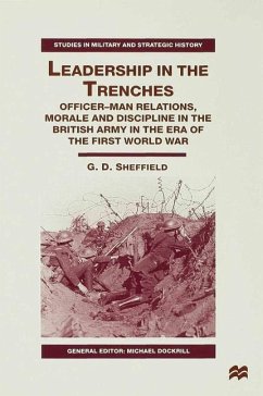 Leadership in the Trenches - Sheffield, G.