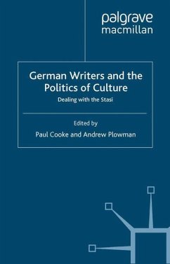 German Writers and the Politics of Culture - Cooke, P.;Plowman, A.