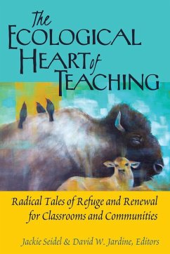 The Ecological Heart of Teaching