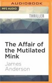 The Affair of the Mutilated Mink