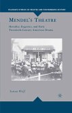 Mendel¿s Theatre