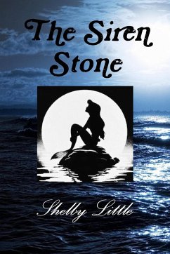 The Siren Stone - Little, Shelby