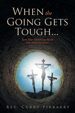 When the Going Gets Tough... - Pikkaart, Rev. Curry