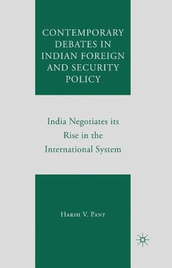 Contemporary Debates in Indian Foreign and Security Policy - Pant, Harsh V.