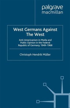 West Germans Against The West - Müller, C.