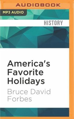 America's Favorite Holidays: Candid Stories - Forbes, Bruce David