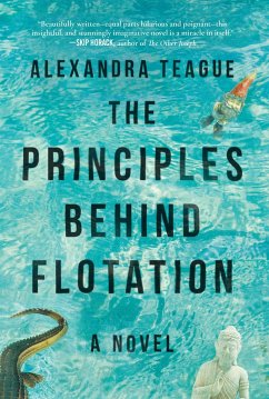 The Principles Behind Flotation - Teague, Alexandra